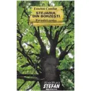 Stejarul din Borzesti. Povestiri eroice