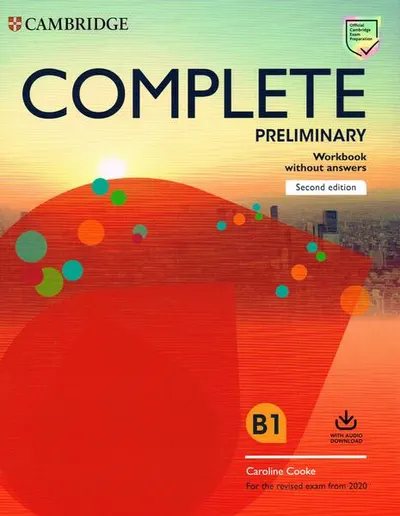 Complete Preliminary Workbook without Answers with Audio Download For the Revised Exam from 2020 2nd Edition - Paperback brosat - Caroline Cooke