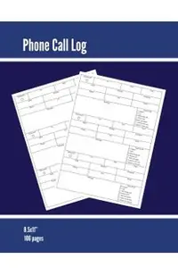Phone Call Log: Phone Memo Message Book, Record 3 Telephone Messages Per Page, Calls Tracker, Keeping Track Voice Mail, Journal, Noteb