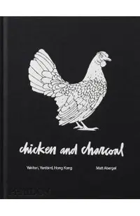 Chicken and Charcoal