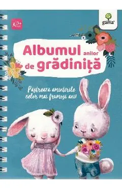 Albumul anilor de gradinita