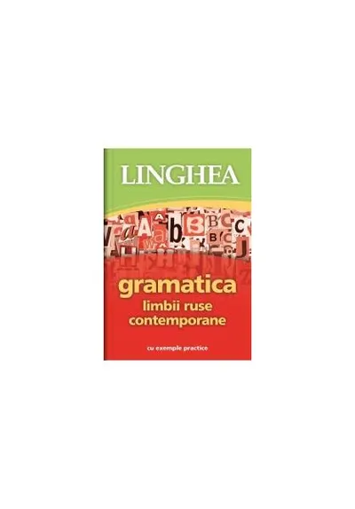 Gramatica limbii ruse contemporane - Paperback - Autor Colectiv