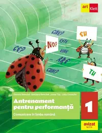 Comunicare in limba romana. Antrenament pentru performanta