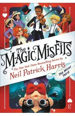 The Magic Misfits: The Minor Third