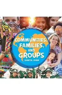 Communities, Families, and Groups