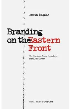 Branding on the Eastern Front