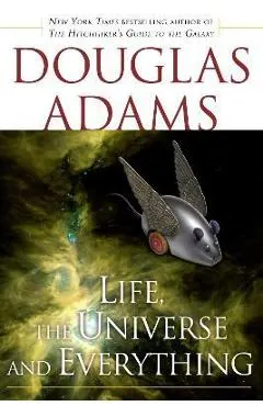 Life, the Universe and Everything