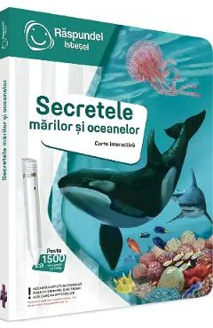 Carte interactiva: Raspundel Istetel. Secretele marilor si oceanelor