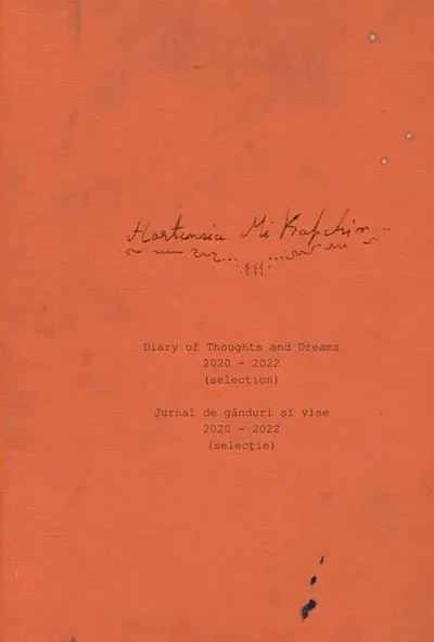 Jurnal de gânduri și vise 2020-2022 (selecție) / Diary of Thoughts and Dreams 2020-2022 (selection) - Hardcover