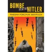Bombe pentru Hitler