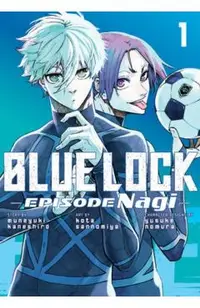 Blue Lock: Episode Nagi 1