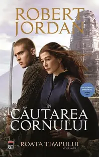 În căutarea cornului (Vol. 2) - Paperback brosat - Robert Jordan