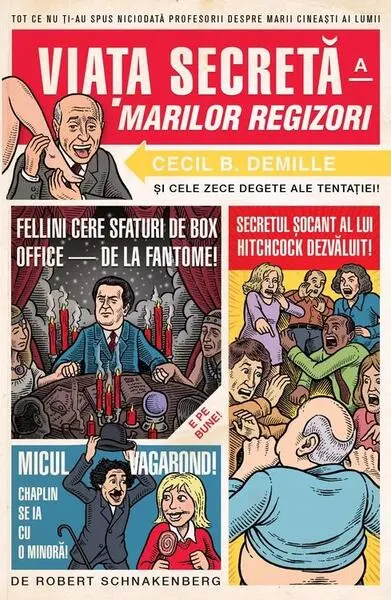 Viața secretă a marilor regizori - Paperback brosat - Elizabeth Lunday