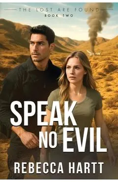 Speak No Evil: Christian Romantic Suspense