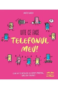 Uite ce face telefonul meu!