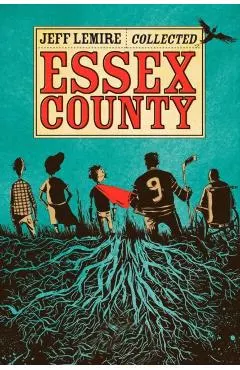The Collected Essex County