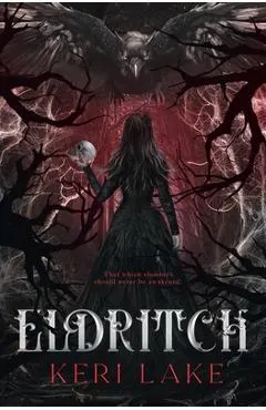 Eldritch (The Eating Woods, #2)
