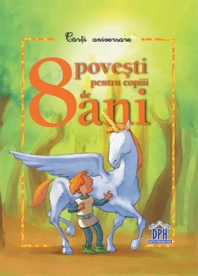 8 povești pentru copiii de 8 ani - Hardcover - Élisabeth Hebert