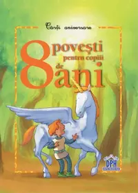 8 povești pentru copiii de 8 ani - Hardcover - Élisabeth Hebert