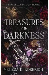 Treasures of Darkness: A Lady of Darkness Compilation