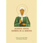 Acatistul Sfintei Matrona de la Moscova