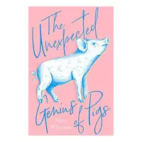 The Unexpected Genius of Pigs