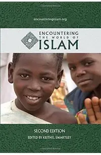 Encountering the World of Islam