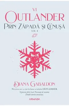eBook Prin zapada si cenusa Vol.2. Seria Outlander. Partea 6