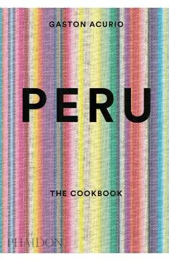Peru: The Cookbook