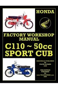 Honda Motorcycles Workshop Manual C110 1962-1969