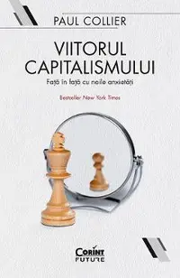 eBook Viitorul capitalismului. Fata in fata cu noile anxietati