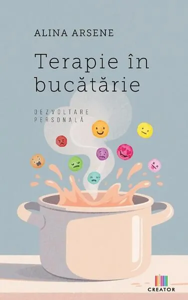 Terapie în bucătărie - Paperback brosat - Alina Arsene