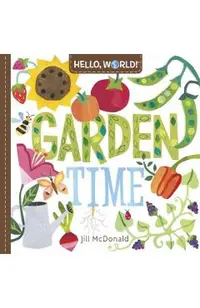Hello, World! Garden Time