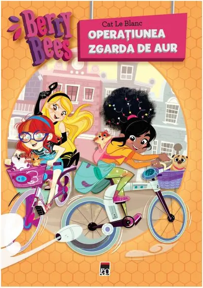 Berry Bees. Operațiunea zgarda de aur - Paperback brosat - Cat Le Blanc