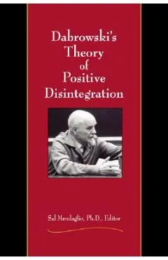 Dabrowski's Theory of Positive Disintegration