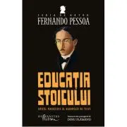 Educatia stoicului. Unicul manuscris al Baronului de Teive