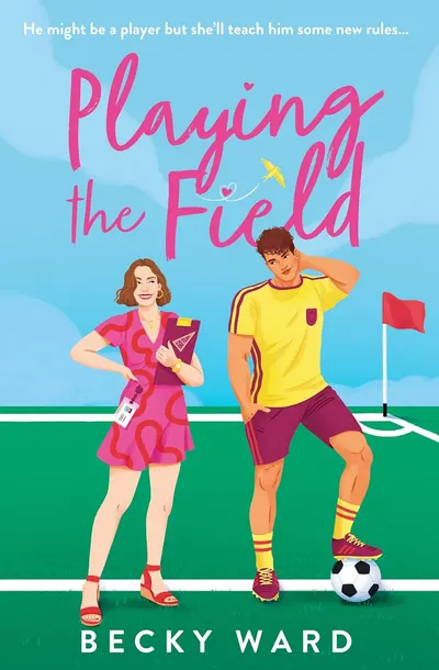 Playing the Field (Becky Ward)
