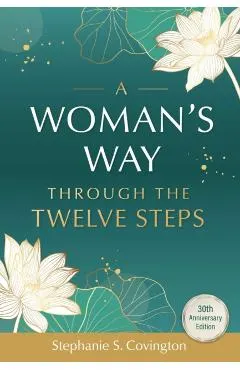 A Woman's Way Through the Twelve Steps