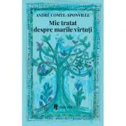 Mic tratat despre marile virtuti