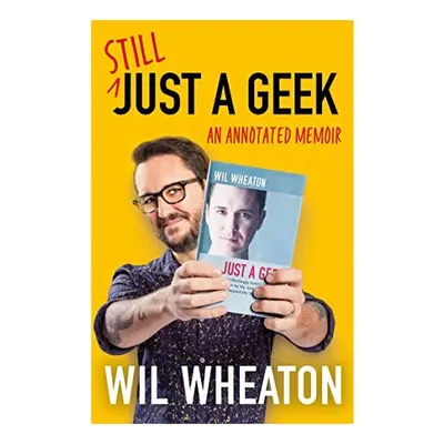 Still Just a Geek