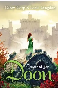 Destined for Doon
