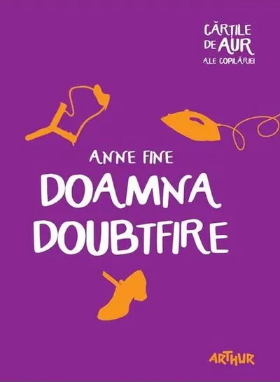 Doamna Doubtfire - Paperback brosat - Anne Fine