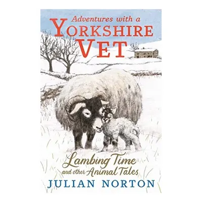 Adventures with a Yorkshire Vet