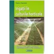 Irigatii In Culturile Horticole