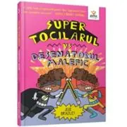 Super Tocilarul vs Desenatorul Malefic