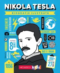 Nikola Tesla. Biografie ilustrată
