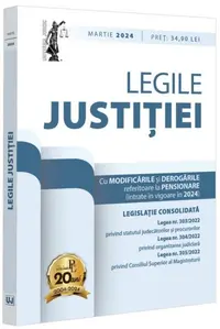 Legile justiției: martie 2024 - Paperback brosat - Universul Juridic