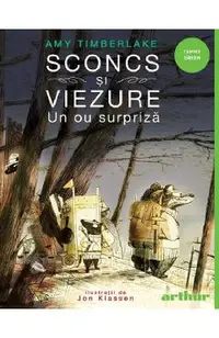 Sconcs si viezure. Un ou surpiza