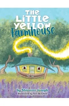 The Little Yellow Farmhouse
