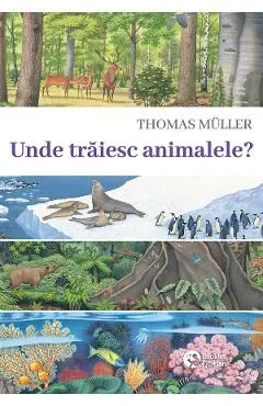 Unde traiesc animalele?